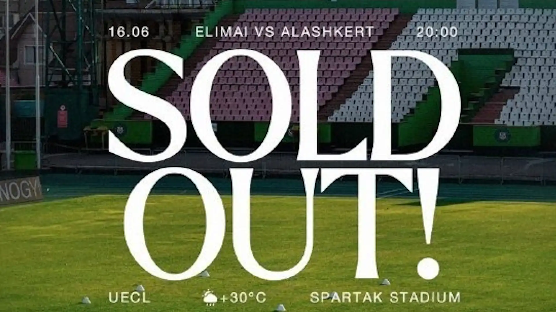 All tickets sold for Yelimay vs Alashkert second leg
